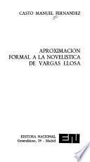 Aproximación formal a la novelística de Vargas Llosa