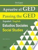 Apruebe el GED: Estudios Sociales / Passing the GED: Social Studies