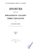 Apuntes para una bibliografía chilena sobre Cervantes