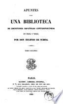 Apuntes para una biblioteca de escritores españoles contemporáneos en prosa y verso