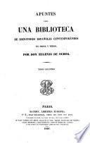 Apuntes para una biblioteca de escritores españoles contemporáneos en prosa y verso