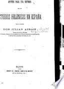 Apuntes para una historia de los estudios helénicos en España