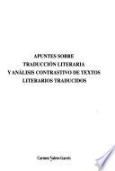 Apuntes sobre traducción literaria y análisis contrastivo de textos literarios traducidos