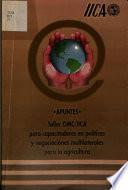 Apuntes. Taller OMC/IICA para capacitadores en políticas y negociaciones multilaterales para la agricultura