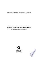 Aquel corral de piedras