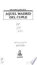 Aquel Madrid del cuplé