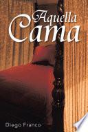 Aquella Cama