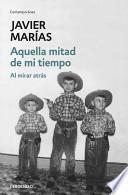 Aquella mitad de mi tiempo