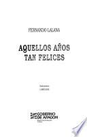 Aquellos años tan felices