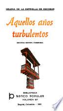 Aquellos años turbulentos
