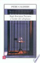 Aqui descansa Nevares y gente del altiplano/ Nevares Lie Here and others from the Highland