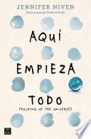 Aquí empieza todo (Edición mexicana)