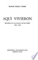 Aquí vivieron