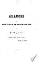 Arancel de derechos de importacion de 7 de Mayo de 1841. [Decree by the Senate and Chamber of Representatives of the Republic of V.]