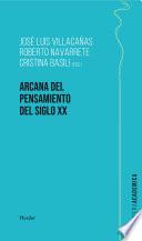 Arcana del pensamiento del siglo XX