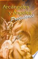 Arcangeles y angeles protectores