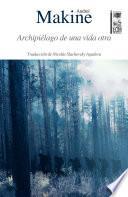 Archipiélago de una vida otra