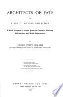 Architects of fate, or, Steps to success and power