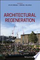 Architectural Regeneration