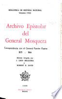 Archivo epistolar del General Mosquera