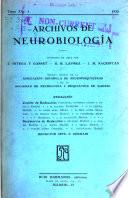 Archivos de neurobiología, psicología, fisiología, histología, neurología y psiquiatría. ...