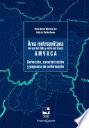 Área metropolitana del sur del Valle y Norte del Cauca –AMVACA