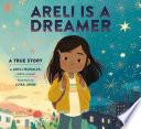Areli Is a Dreamer