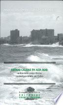 Arenas cálidas en alta mar