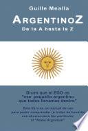 Argentinoz, De La A Hasta La Z