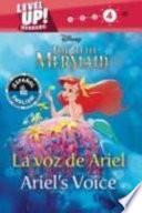 Ariel's Voice / la Voz de Ariel