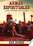 Armas Espirituales para Derrotar Al Enemigo