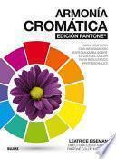 Armonía cromática. EDICIÓN PANTONE
