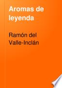 Aromas de leyenda