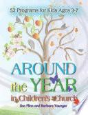 Around the Year in Children's Church