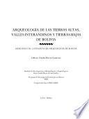 Arqueología de las tierras altas, valles interandinos y tierras bajas de Bolivia