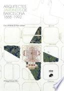 Arquitectes jardiners de Barcelona 1888-1992