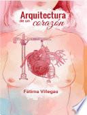 Arquitectura de un corazón