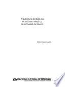 Arquitectura del siglo XX en el centro histórico de la Ciudad de México