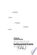 Arquitectura Latinoamericana en la FAU