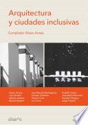Arquitectura y ciudades inclusivas