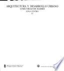 Arquitectura y desarrollo urbano: Zona centro