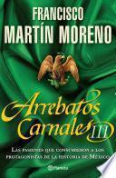 Arrebatos carnales 3