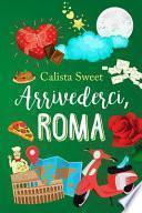 Arrivederci, Roma