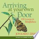 Arriving at Your Own Door