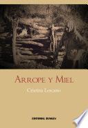 Arrope y Miel