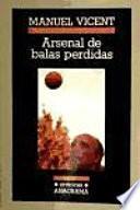 Arsenal de balas perdidas