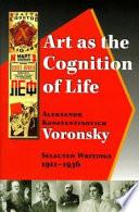 Art as the Cognition of Life