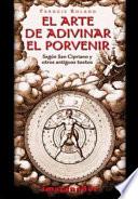 Arte de Adivinar El Porvenir, El