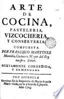 Arte de cocina, pasteleria, vizcocheria, y conserveria