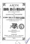 Arte del idioma bisaya-hiligaino que se habla en Panay y en algunas islas adyacentes